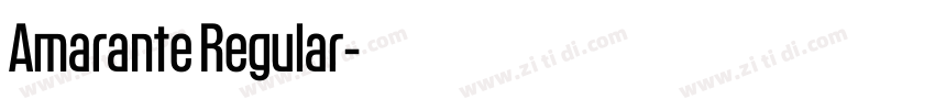 Amarante Regular字体转换 Amarante Regular字体转换